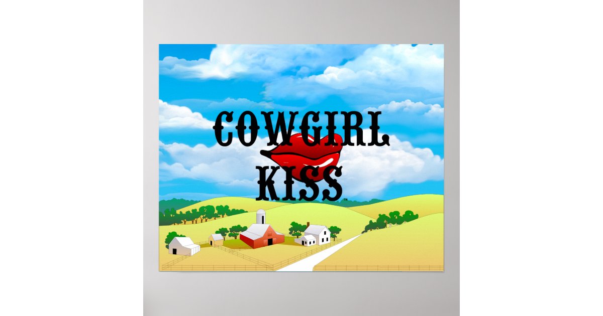 Tee Cowgirl Kiss Poster Zazzle