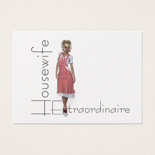 Customizable TEE Housewife Extraordinaire Business Cards