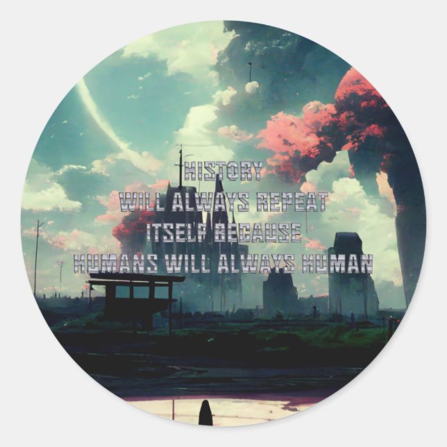 TEE Humans Always Human Classic Round Sticker (Front)