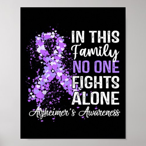 Tee In This Family No One Fights Heimer Alone  Poster