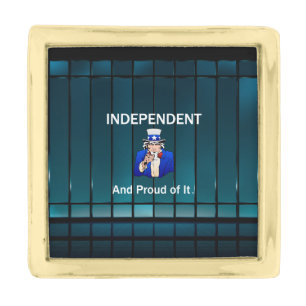 TEE Independent and Proud of It Gold Finish Lapel Pin