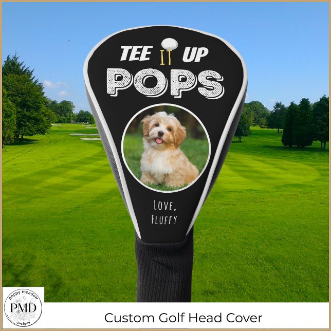 Tee It Up Pops Custom Pet Photo Fathers Day Black Golf Head Cover (Tee It Up Pops Custom Photo Father's Day Black Golf Head Cover with Child or Pet Photo, Names)