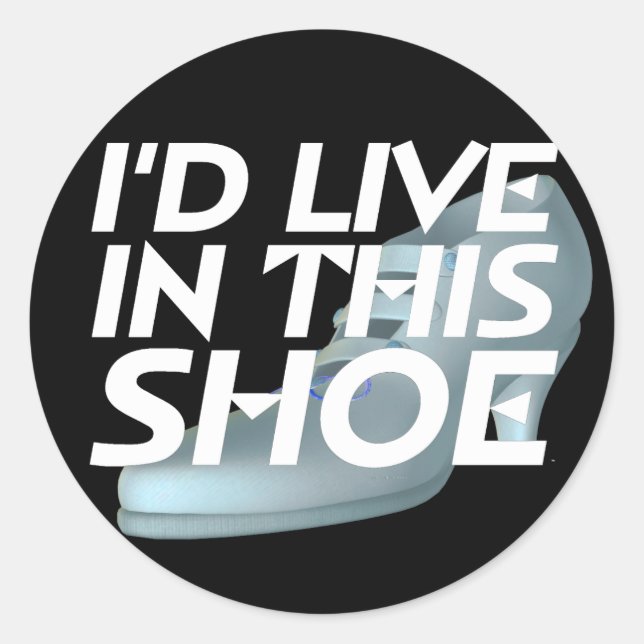 TEE Live for Shoes Classic Round Sticker (Front)