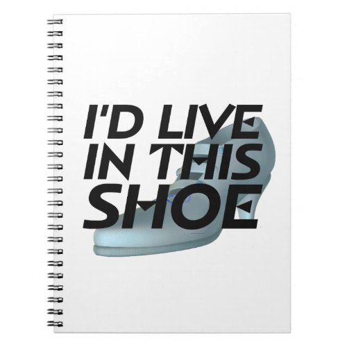 TEE Live for Shoes Notebook