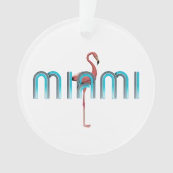 Tee Miami Ornament by teepossible at Zazzle