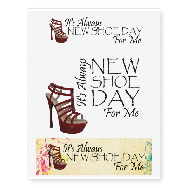 TEE New Shoe Day for Me Temporary Tattoos (Front)