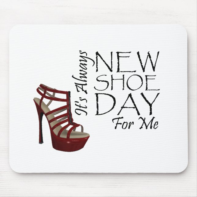 TEE New Shoe Day Mouse Pad (Front)