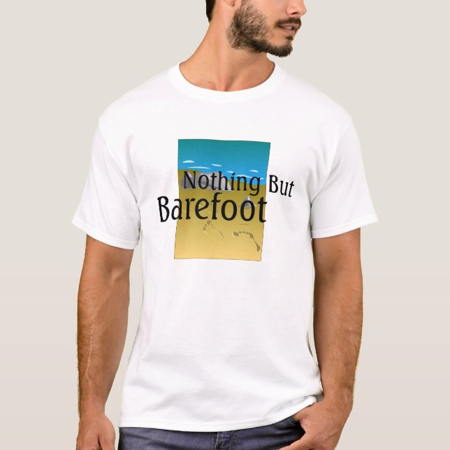 TEE Nothing But Barefoot (Front)