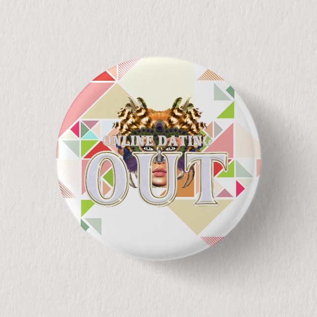 TEE Online Dating Out Button (Front)