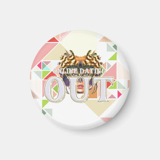 TEE Online Dating Out Magnet