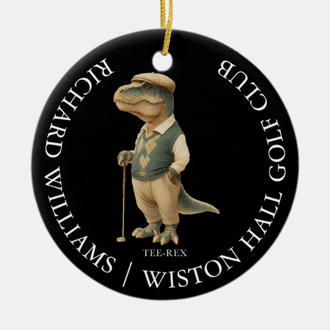 Tee-Rex Dinosaur Custom Golfer Name And Club Ceramic Ornament (Front)