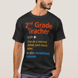Tee Second Grade Teachers 2nd Grade Teacher