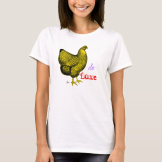 Tee-shirt woman hen of luxury T-Shirt