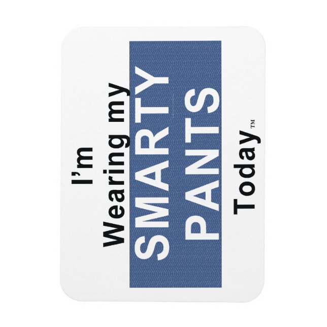TEE Smarty Pants Magnet (Vertical)