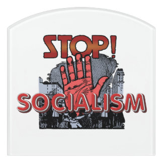 TEE Stop Socialism Door Sign