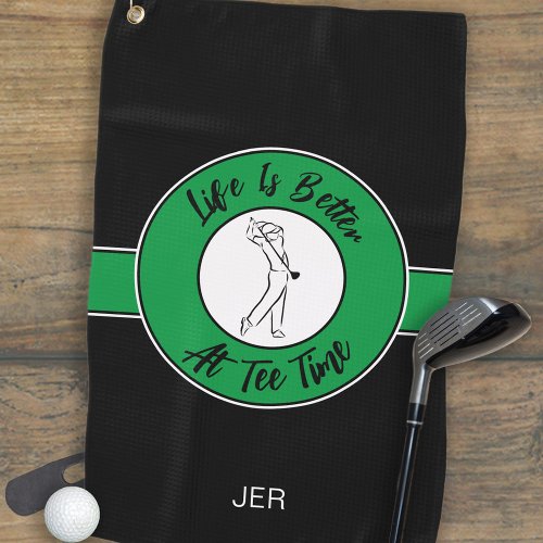 Tee Time Golfer Humor Sports Monogram Black Green Golf Towel