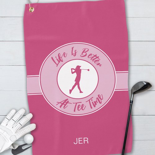 Tee Time Golfer Humor Sports Monogram Pink For Her Golf Towel