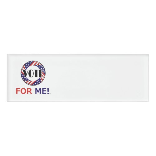 TEE Vote for Me Name Tag