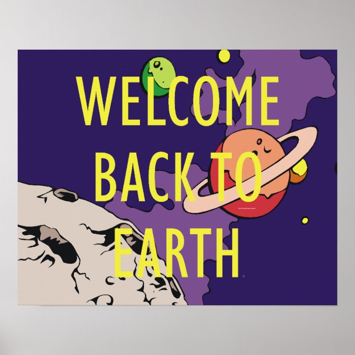 TEE Welcome Back To Earth Poster