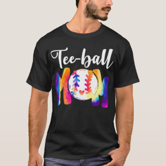 Teeball Mom TieDye Funny Ball Mom Mother's Day T-Shirt