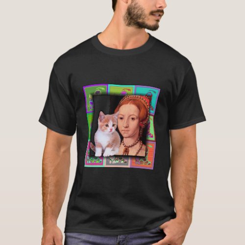 Teen_aged Elizabeth I and Her Kitten T_Shirt