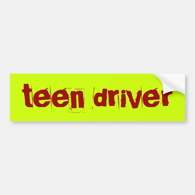 teen driver bumper sticker (Front)