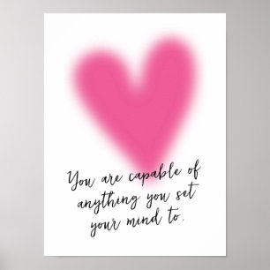 Teen Girl Positive Inspirational Quote Pink Heart Poster