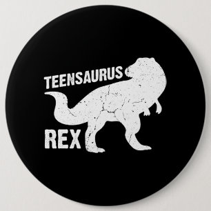 Teen Teensaurus Rex Dinosaur Paleontologist Dino L Button