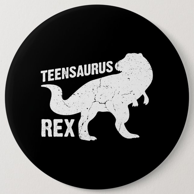 Teen Teensaurus Rex Dinosaur Paleontologist Dino L Button (Front)