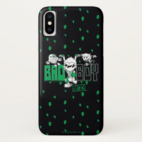 Teen Titans Go  Bad Boy Robin Cyborg  BB iPhone X Case