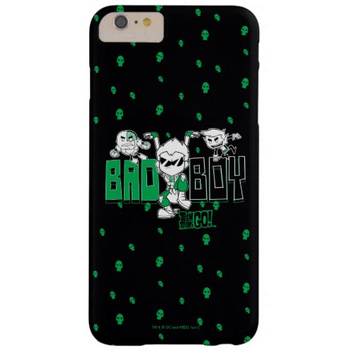 Teen Titans Go  Bad Boy Robin Cyborg  BB Barely There iPhone 6 Plus Case