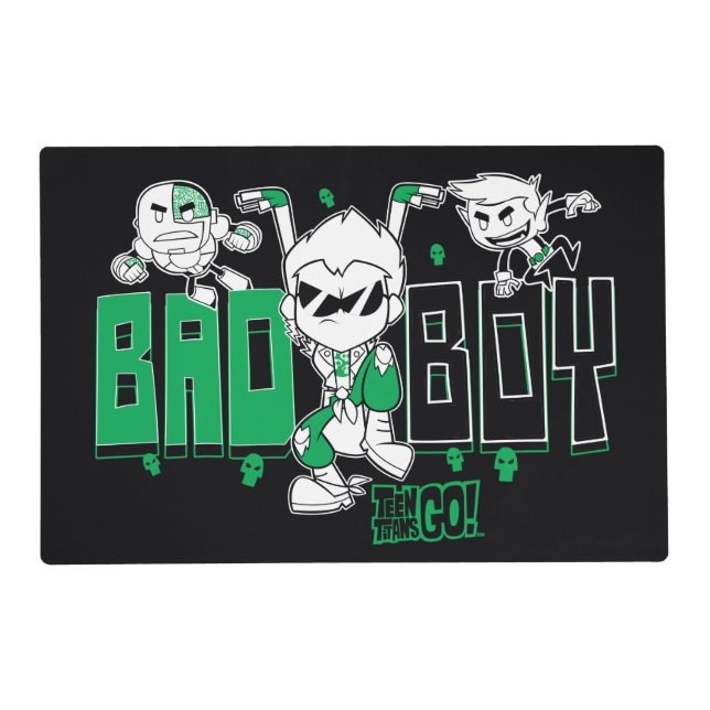 Teen Titans Go! | "Bad Boy" Robin, Cyborg, & BB Placemat (Front)