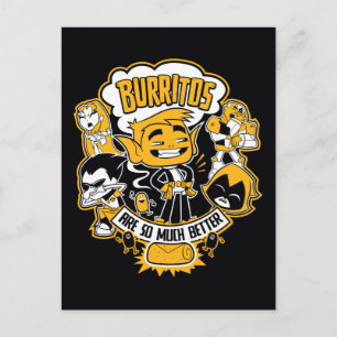 Teen Titans Go! Beast Boy "Burritos Are Better" Postcard
