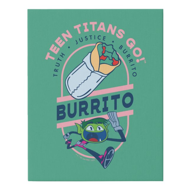 Teen Titans Go! Beast Boy "Truth Justice Burrito" Faux Canvas Print (Front)