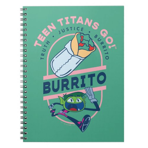 Teen Titans Go Beast Boy Truth Justice Burrito Notebook