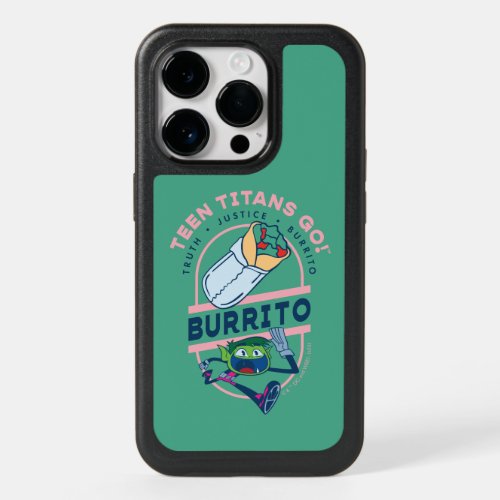 Teen Titans Go Beast Boy Truth Justice Burrito OtterBox iPhone 14 Pro Case
