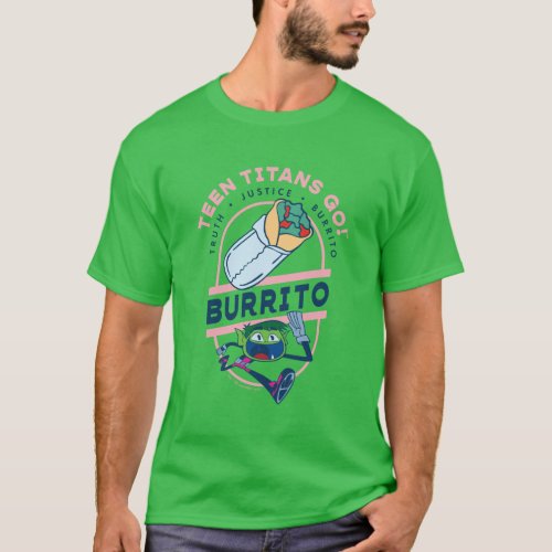 Teen Titans Go Beast Boy Truth Justice Burrito T_Shirt