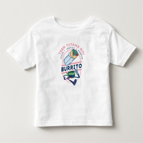 Teen Titans Go Beast Boy Truth Justice Burrito Toddler T_shirt