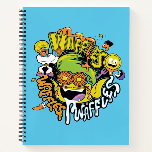 Teen Titans Go  Beast Boy Waffles Notebook