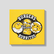 Teen Titans Go! | Burgers Versus Burritos Canvas Print