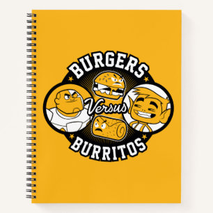 Teen Titans Go! Burgers Versus Burritos Notebook