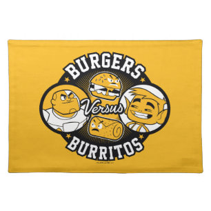 Teen Titans Go! Burgers Versus Burritos Placemat