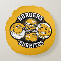 Teen Titans Go! | Burgers Versus Burritos Round Pillow