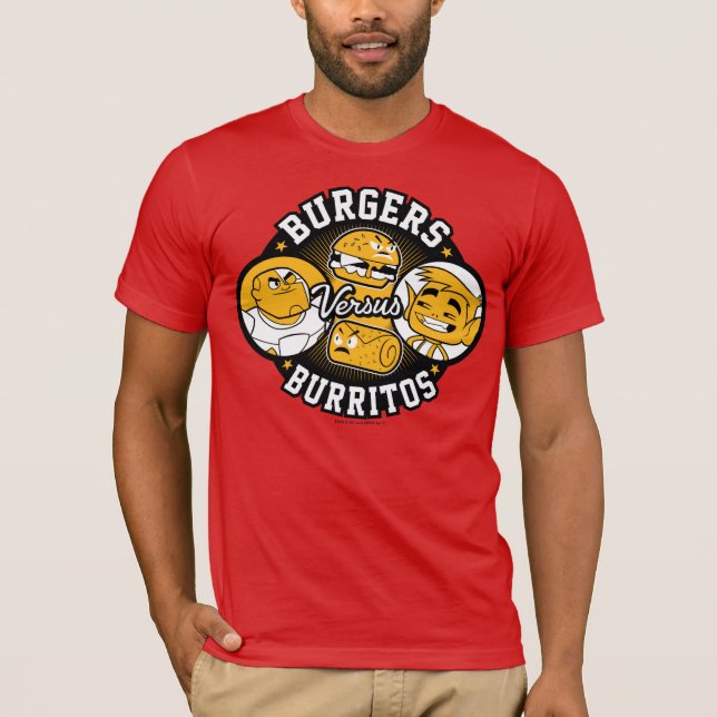 Teen Titans Go! | Burgers Versus Burritos T-Shirt (Front)