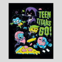 Teen Titans Go! | Gnarly 90's Pizza Graphic Poster