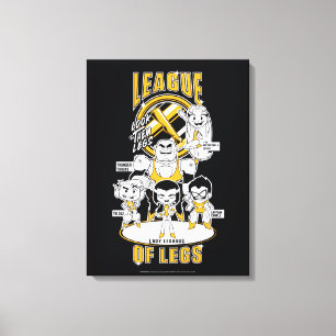 Teen Titans Go!   League of Legs Canvas Print