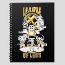 Teen Titans Go! | League of Legs Notebook