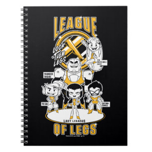Teen Titans Go! League of Legs Notebook