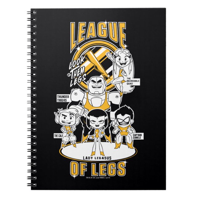 Teen Titans Go! | League of Legs Notebook (Front)