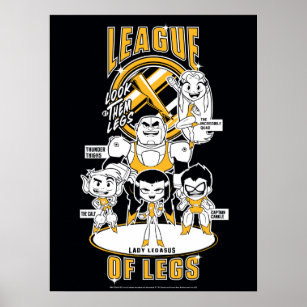Teen Titans Go!   League of Legs Poster